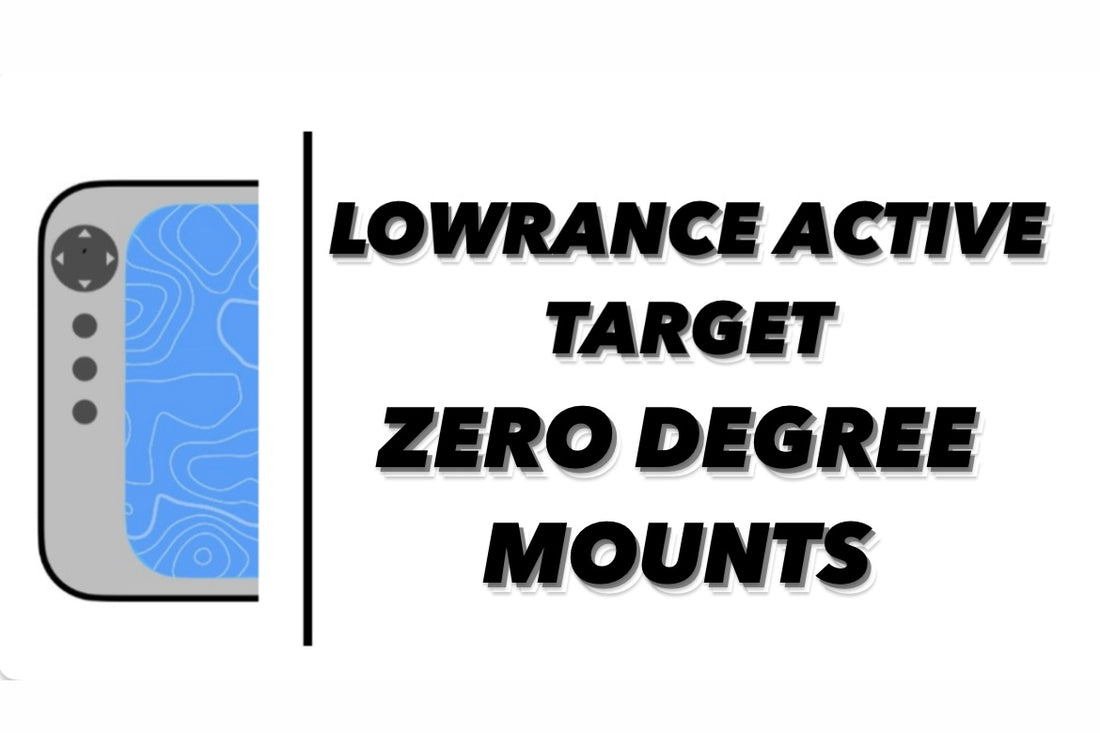 Lowrance ActiveTarget: The Benefits of Zero-Degree Mounts