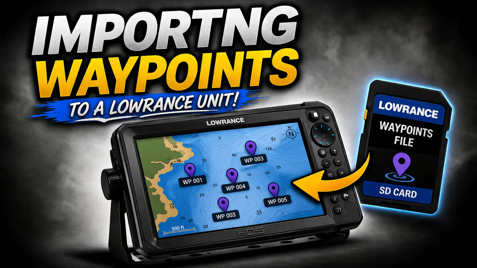 Waypoints Don How to Upload Waypoints and Tracks to Lowrance – Fishfinder Coach