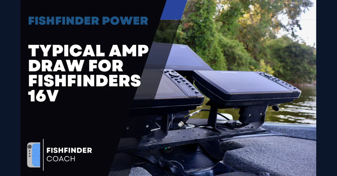 Typical Amp Draw for Garmin, Humminbird, and Lowrance Units at 16V