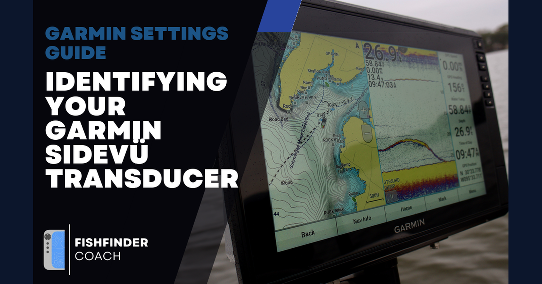 How To Find Out Which Garmin SideVu Transducer You Have