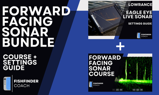 Forward Facing Sonar Complete Bundle (Course + Settings Guide)