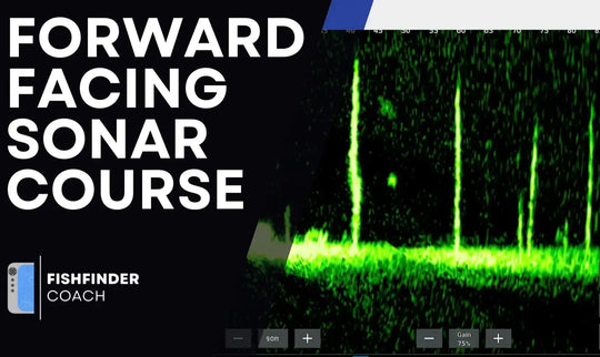 Fishfinder screen with sonar display and text 'Forward Facing Sonar Course' on a black background.
