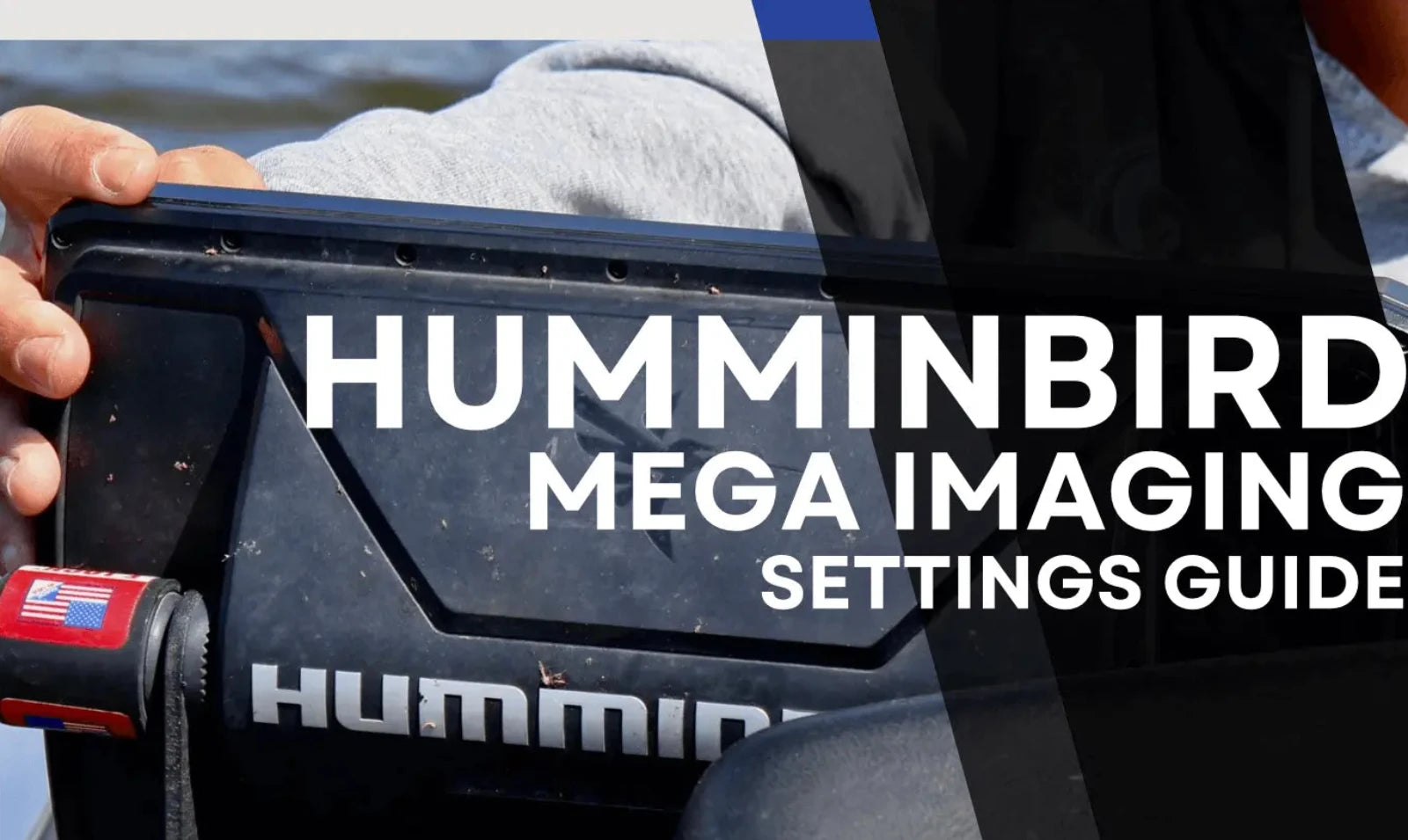 Person holding a Humminbird device with text overlay on a blurred water background