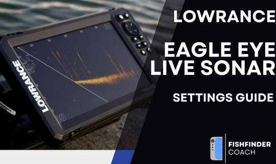 Lowrance Eagle Eye Live Sonar PDF Settings Guide