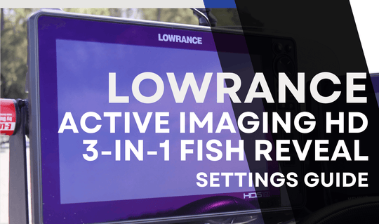 Lowrance Active Imaging HD 3-in-1 FishReveal Transducer Settings Guide Cover Image