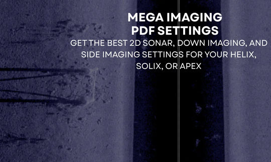 Humminbird MEGA and MEGA+ Transducer PDF Settings Guide